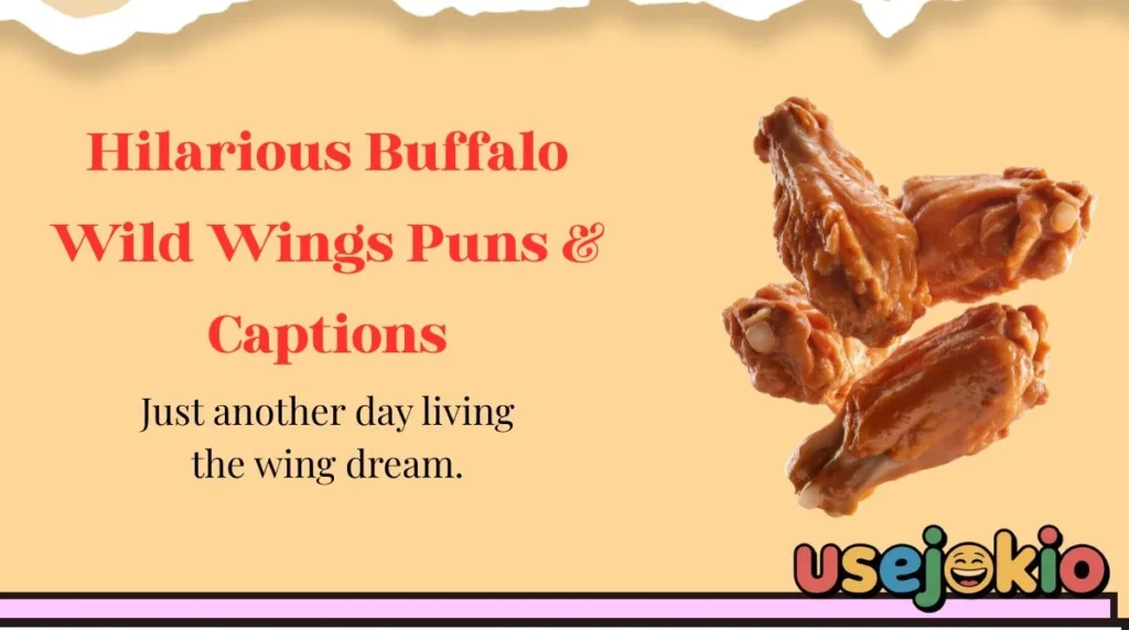 Hilarious Buffalo Wild Wings Puns & Captions
