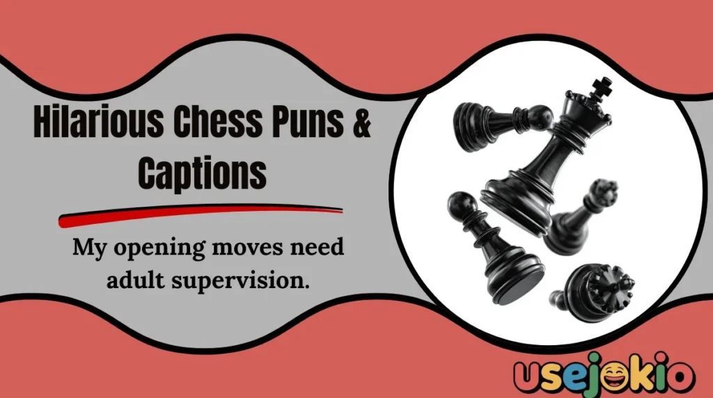 Hilarious Chess Puns & Captions