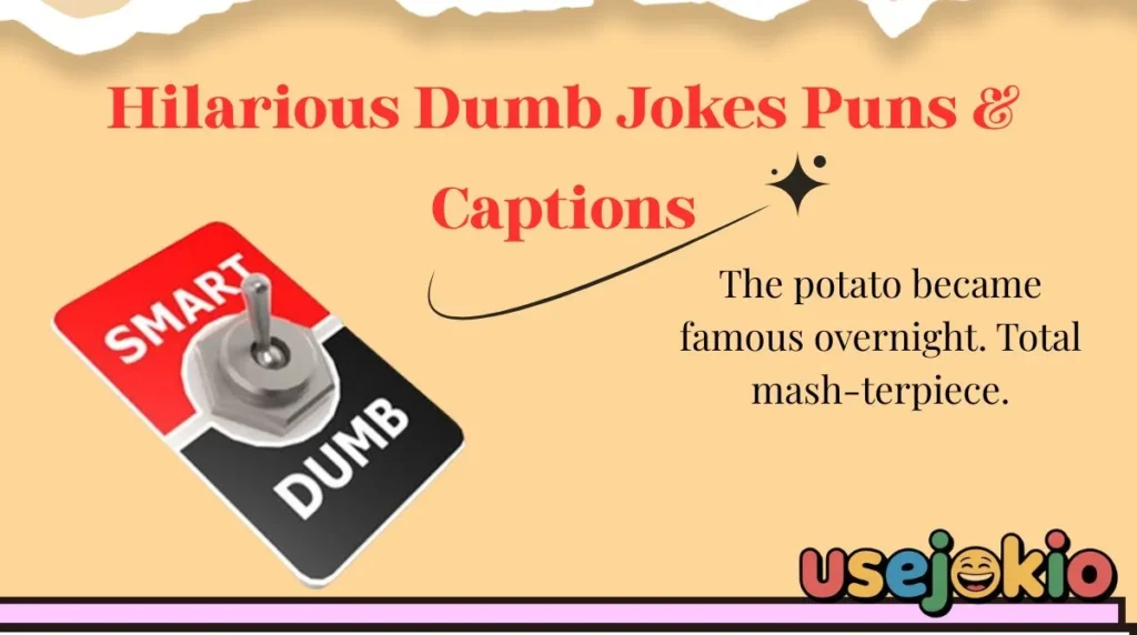 Hilarious Dumb Jokes Puns & Captions