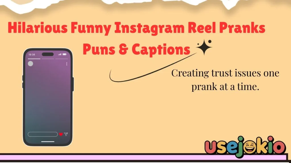 Hilarious Funny Instagram Reel Pranks Puns & Captions