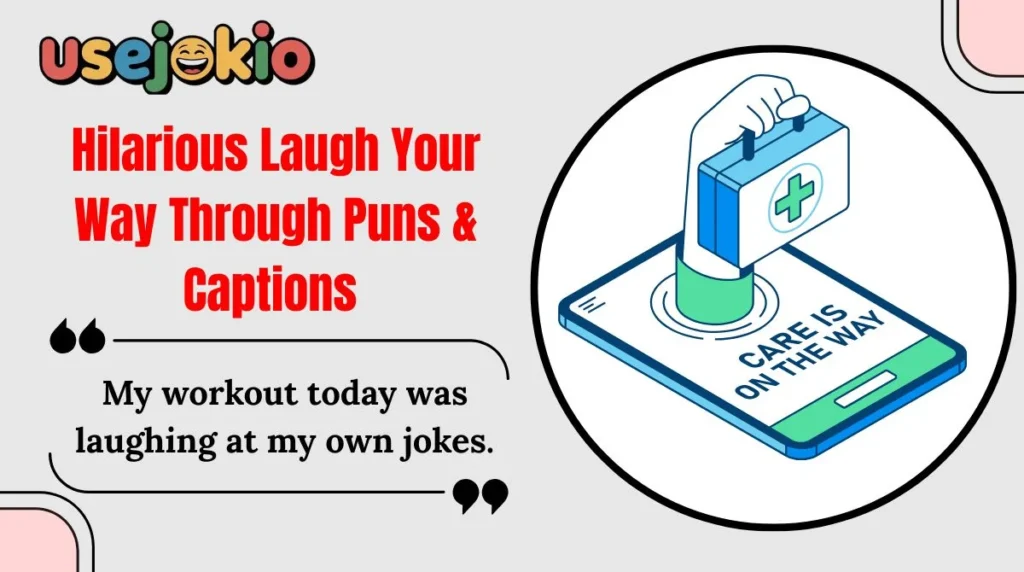 Hilarious Laugh Your Way Through Puns & Captions 
