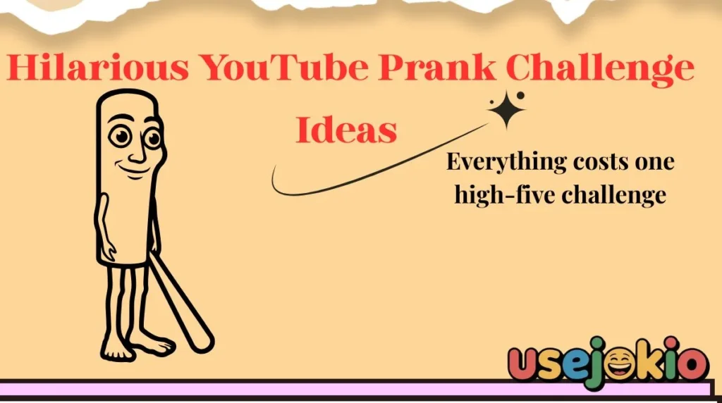 Hilarious YouTube Prank Challenge Ideas 