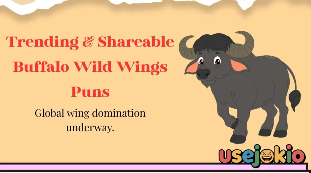Trending & Shareable Buffalo Wild Wings Puns