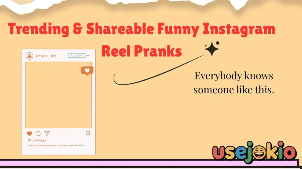 Trending & Shareable Funny Instagram Reel Pranks