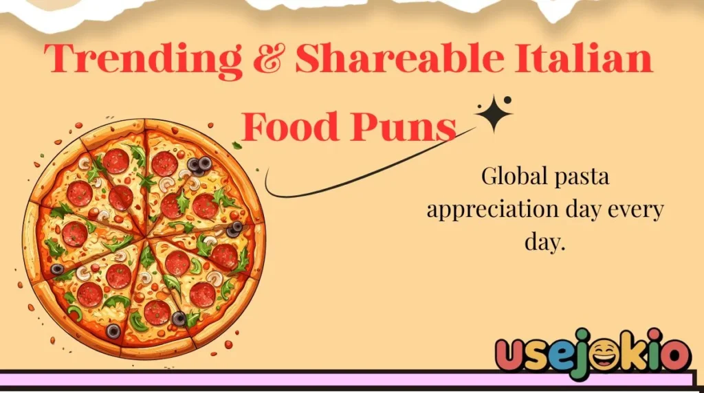 Trending & Shareable Italian Food Puns