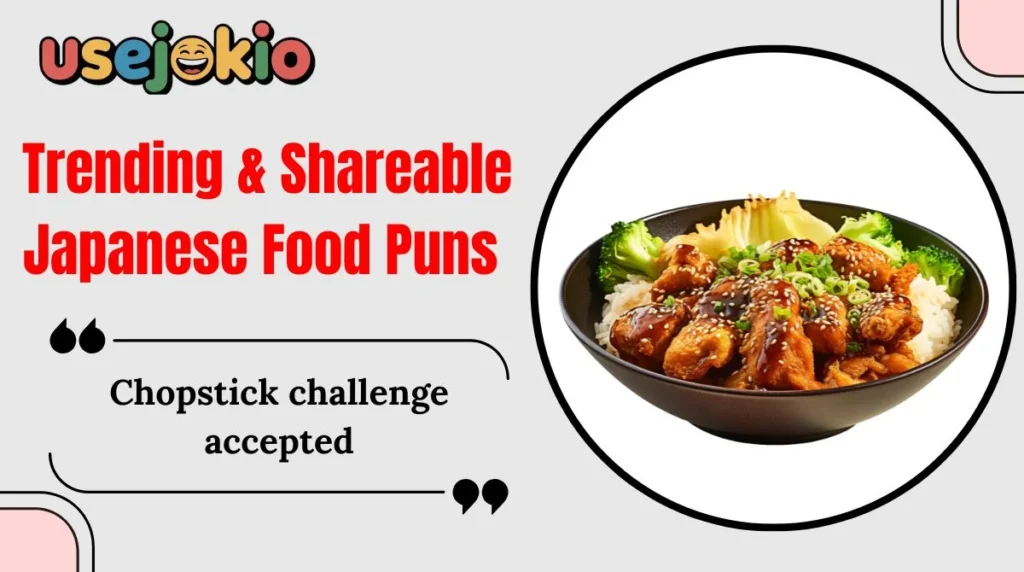 Trending & Shareable Japanese Food Puns 