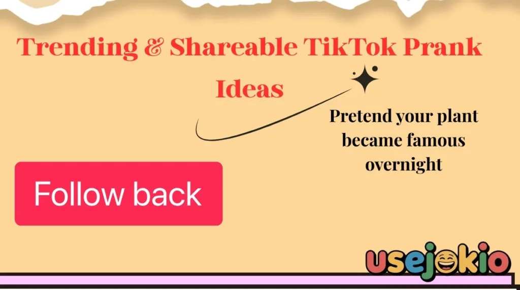 Trending & Shareable TikTok Prank Ideas