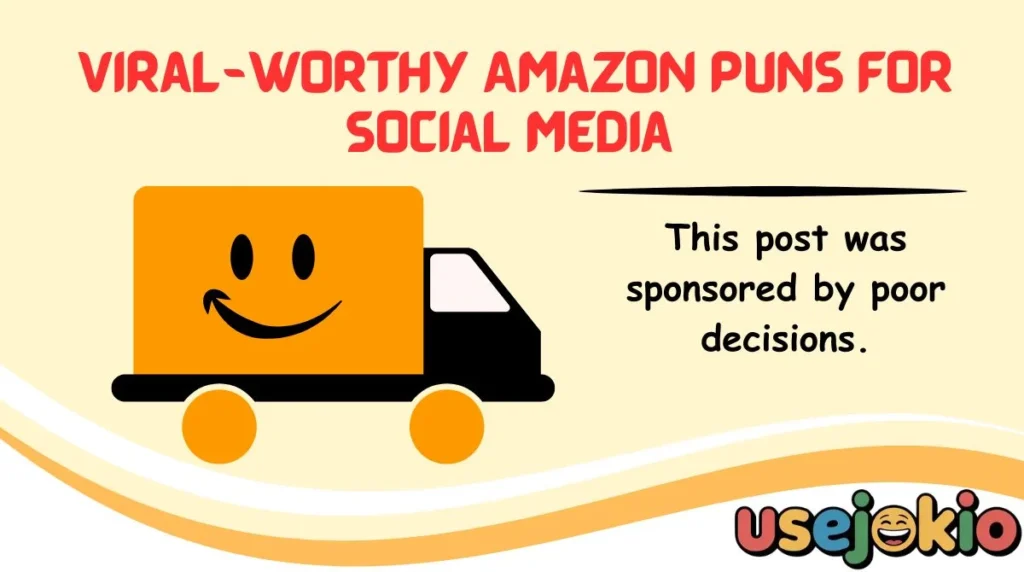 Viral-Worthy Amazon Puns for Social Media 