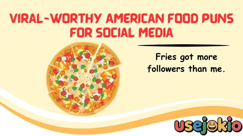 Viral-Worthy American Food Puns for Social Media