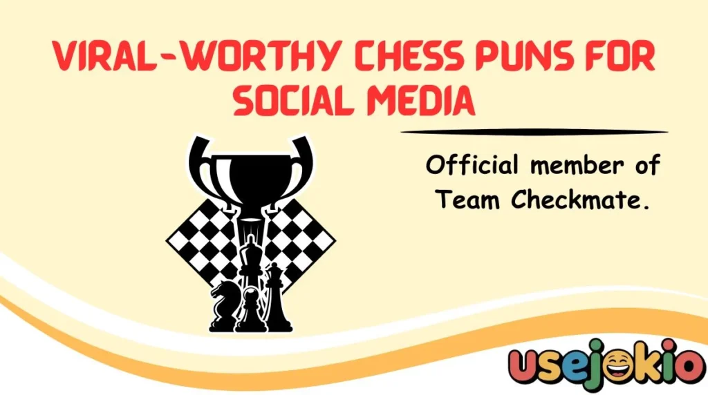Viral-Worthy Chess Puns for Social Media