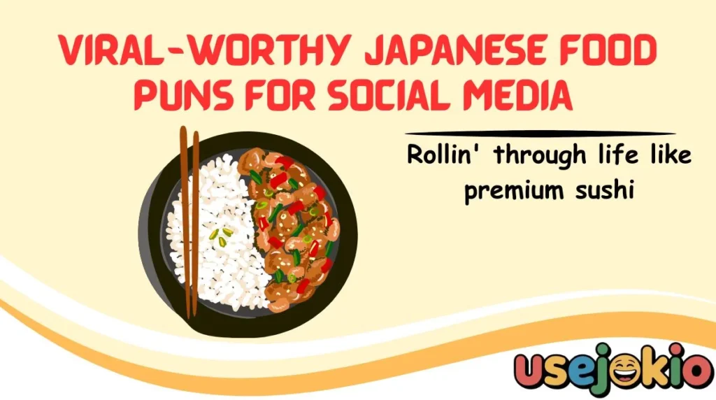 Viral-Worthy Japanese Food Puns for Social Media 