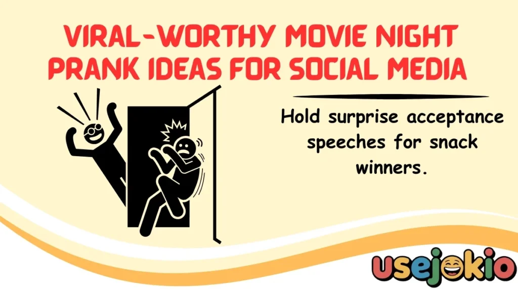 Viral-Worthy Movie Night Prank Ideas for Social Media