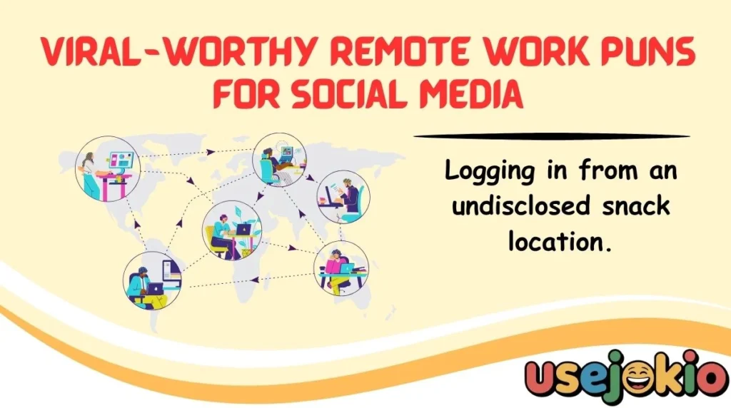 Viral-Worthy Remote Work Puns for Social Media