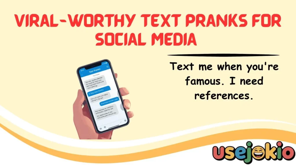 Viral-Worthy Text Pranks for Social Media 