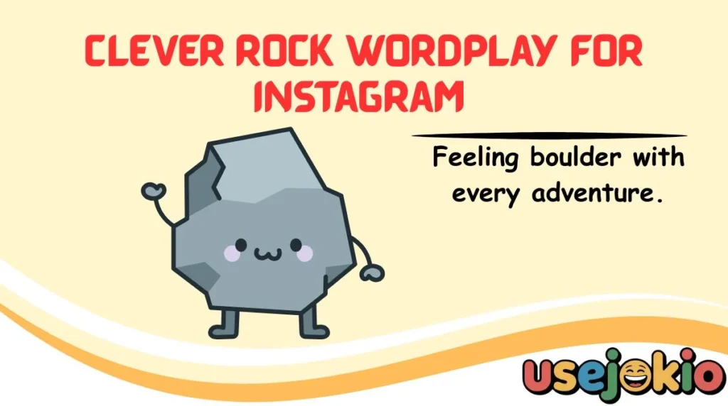 Clever Rock Wordplay for Instagram 