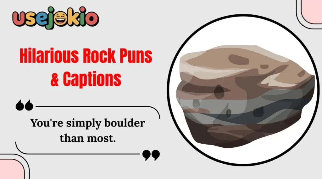 Hilarious Rock Puns & Captions