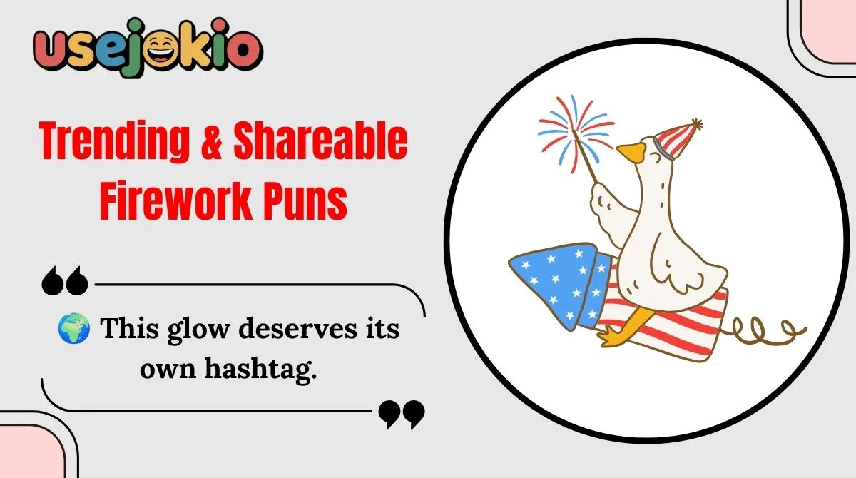 Trending & Shareable Firework Puns