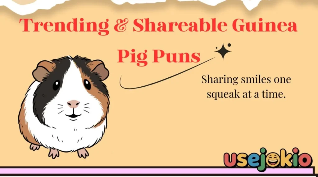 Trending & Shareable Guinea Pig Puns