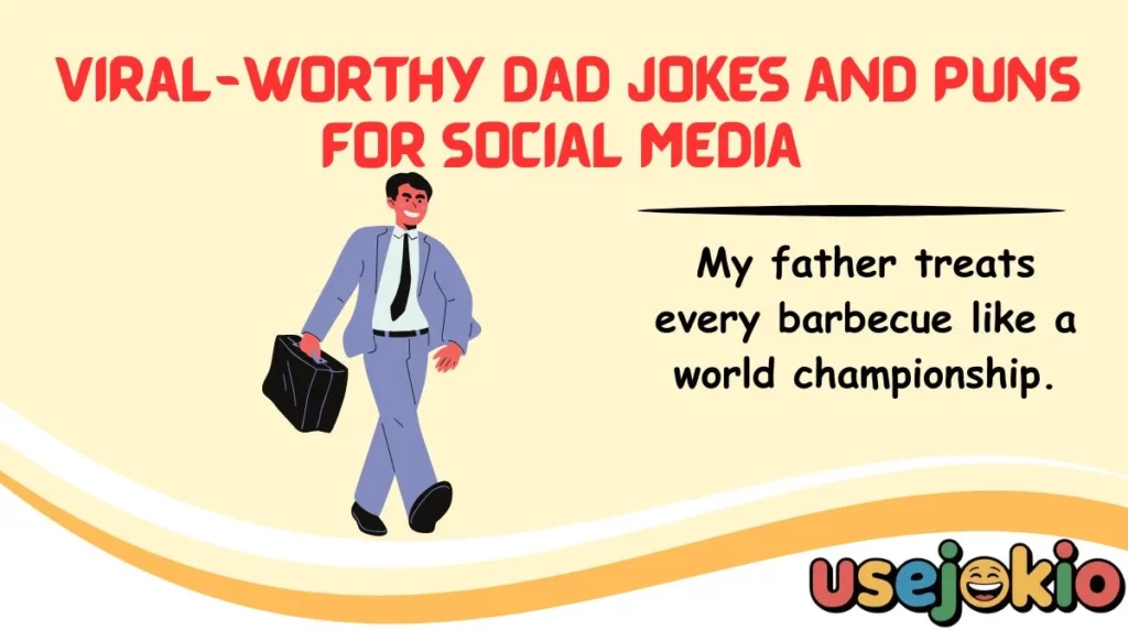 Viral-Worthy Dad Jokes and Puns for Social Media 