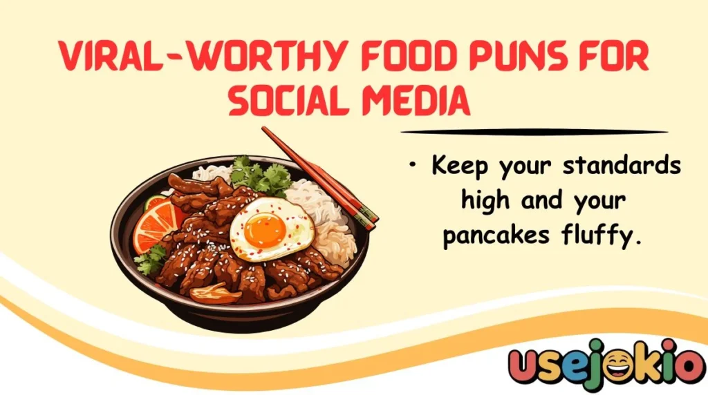 Viral-Worthy Food Puns for Social Media 