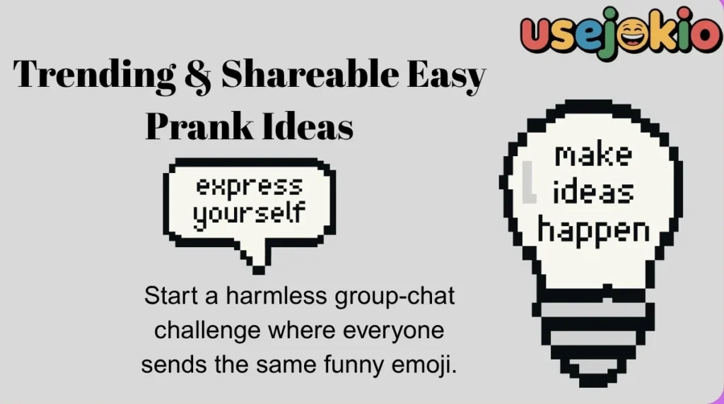 Trending & Shareable Easy Prank Ideas