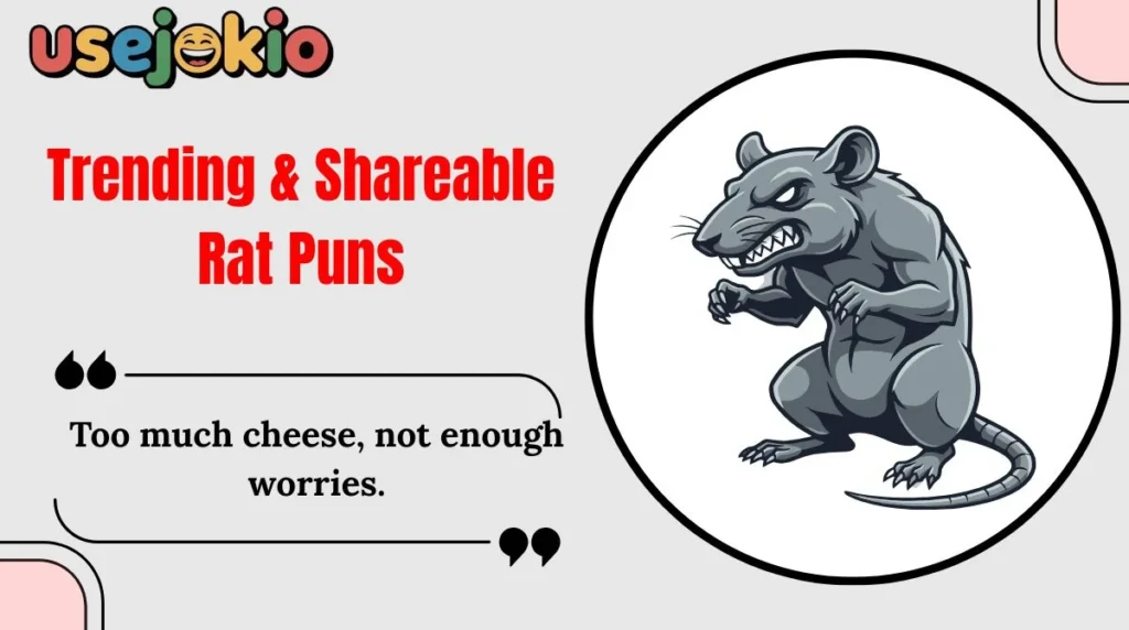 Trending & Shareable Rat Puns