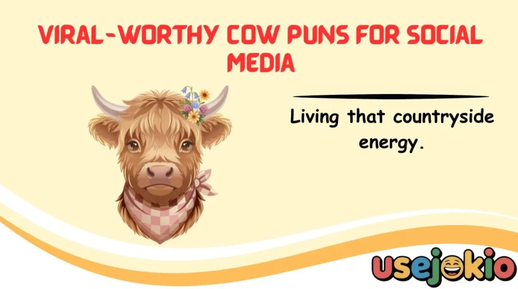 Viral-Worthy Cow Puns for Social Media