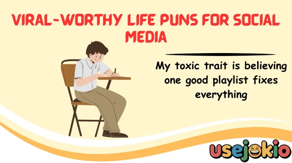Viral-Worthy Life Puns for Social Media