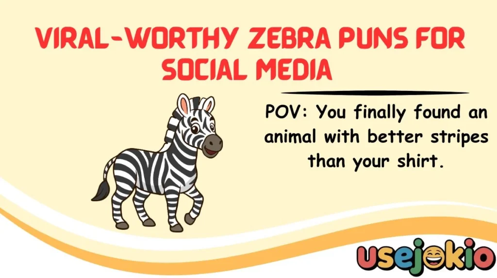 Viral-Worthy Zebra Puns for Social Media
