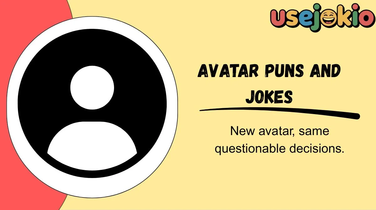 Avatar Puns and Jokes