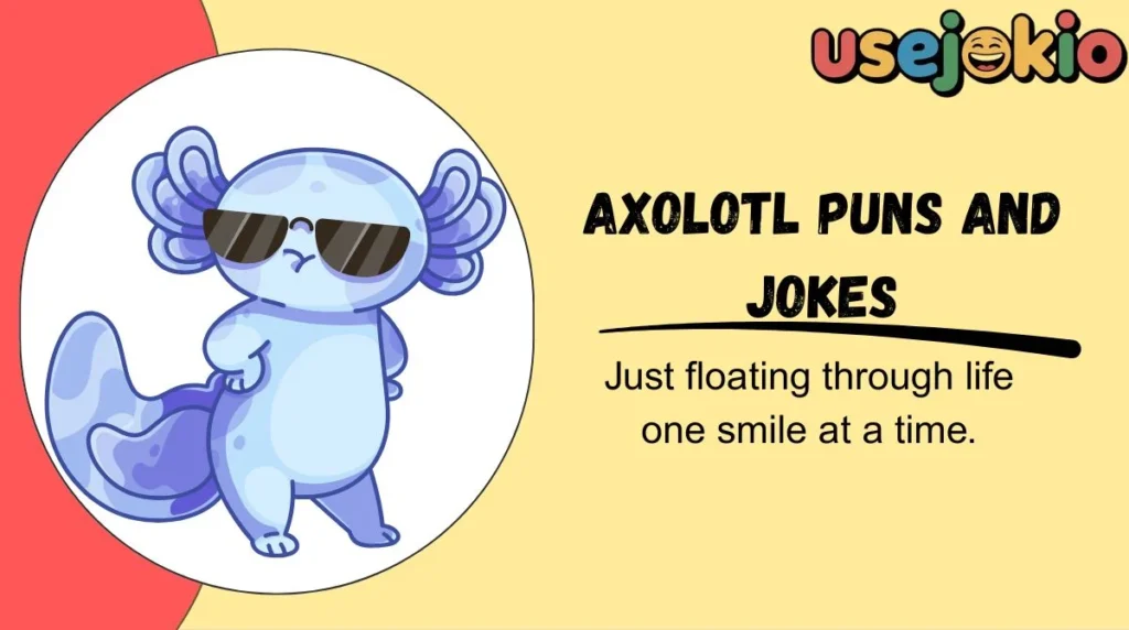 Axolotl Puns and Jokes