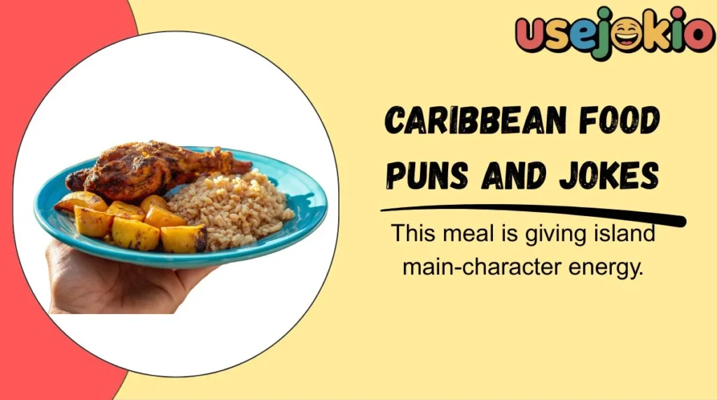 Caribbean Food Puns and Jokes