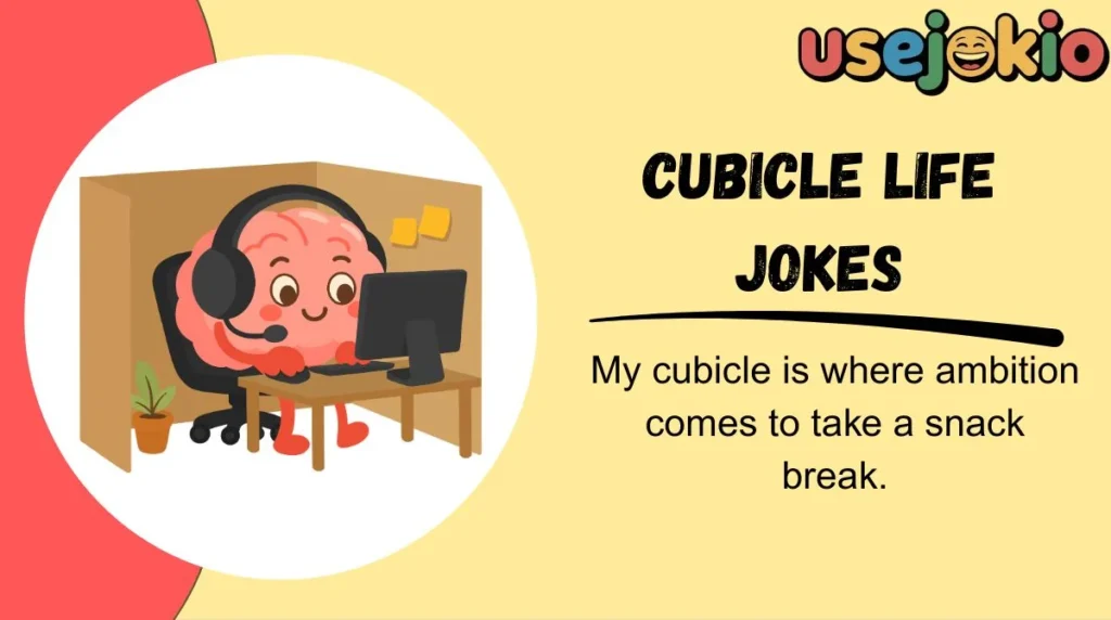Cubicle Life Jokes