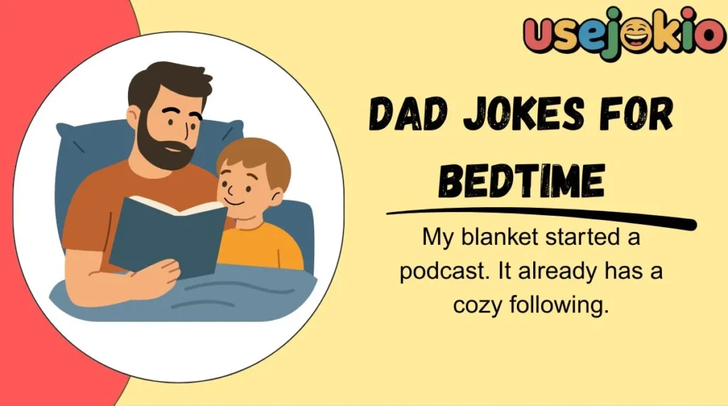 Dad Jokes for Bedtime