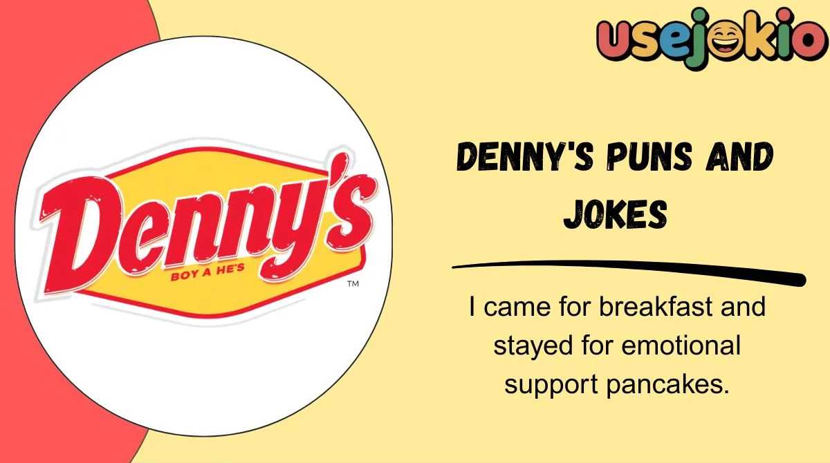 Denny's Puns and Jokes