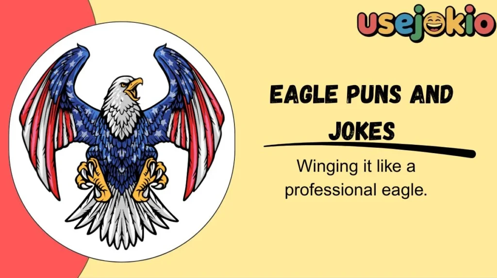 Eagle Puns and Jokes