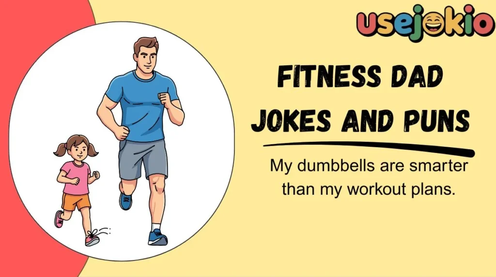 Fitness Dad Jokes and Puns