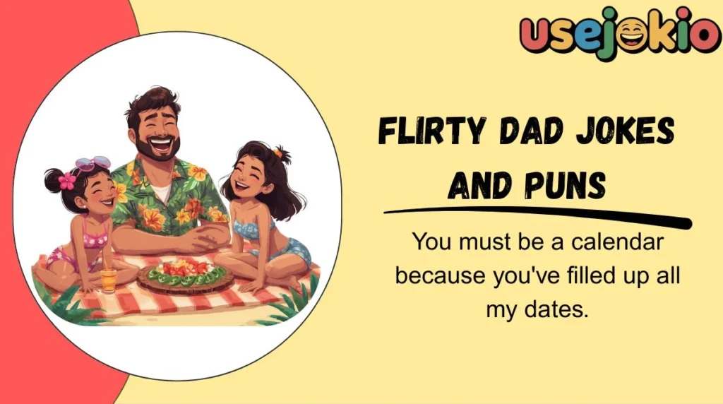 Flirty Dad Jokes and Puns