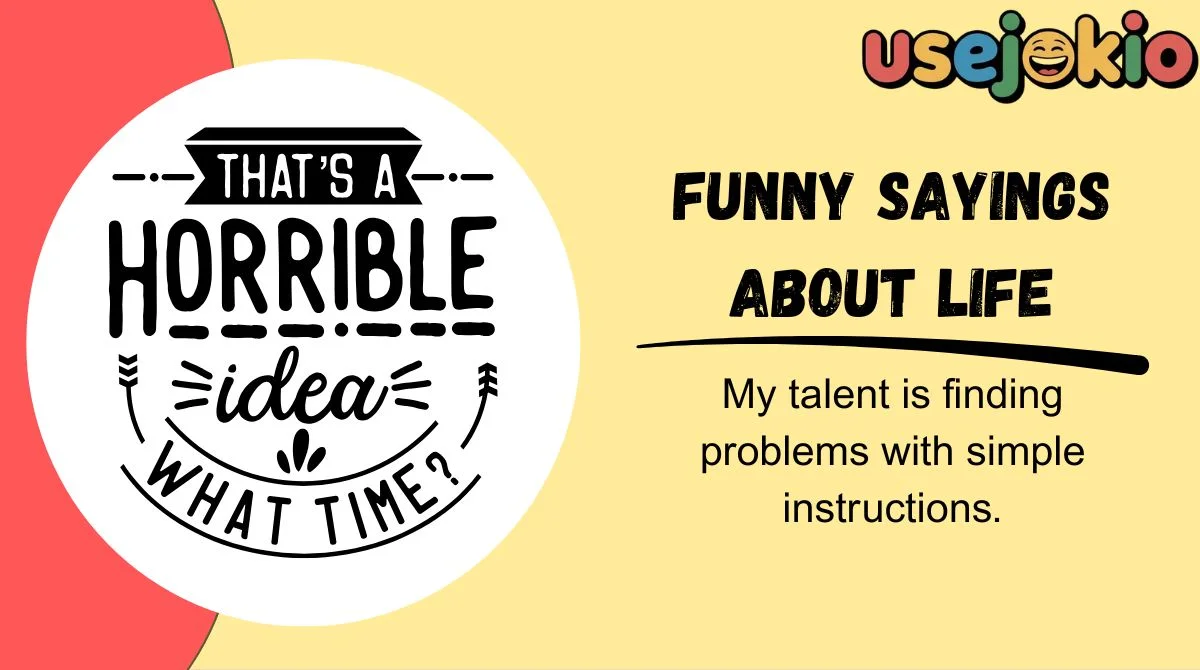 Funny Sayings About Life