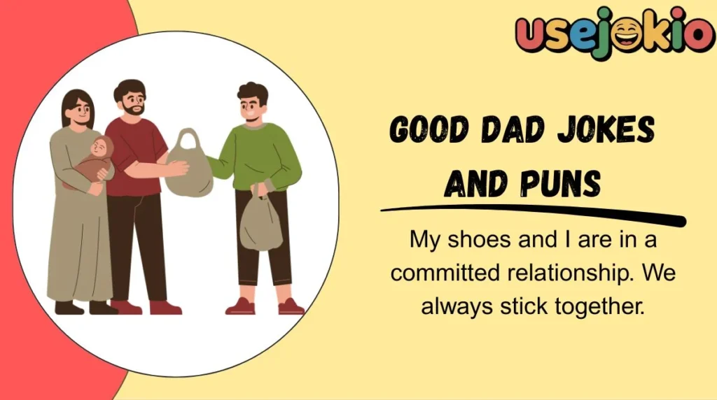 Good Dad Jokes and Puns