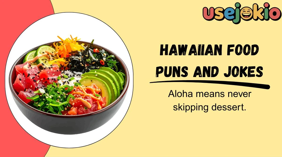 Hawaiian Food Puns and Jokes