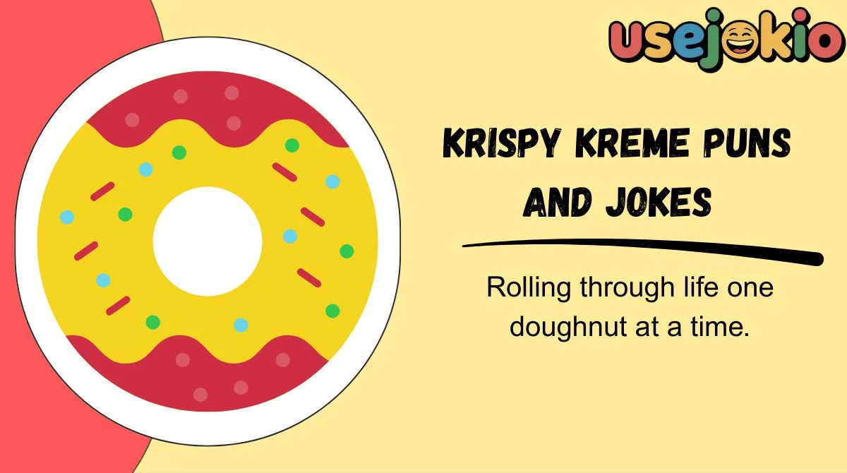 Krispy Kreme Puns and Jokes