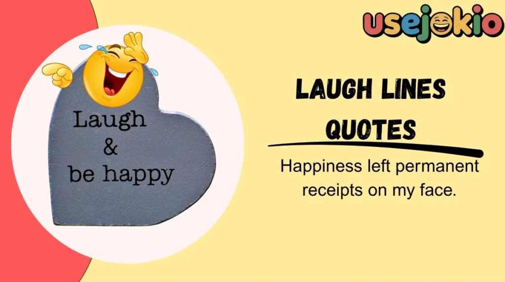 Laugh Lines Quotes