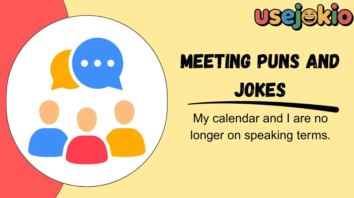 Meeting Puns and Jokes