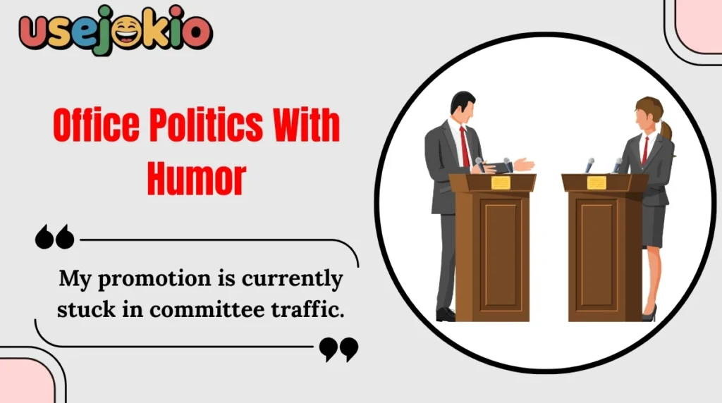 Office Politics With Humor