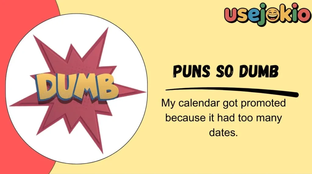 Puns So Dumb