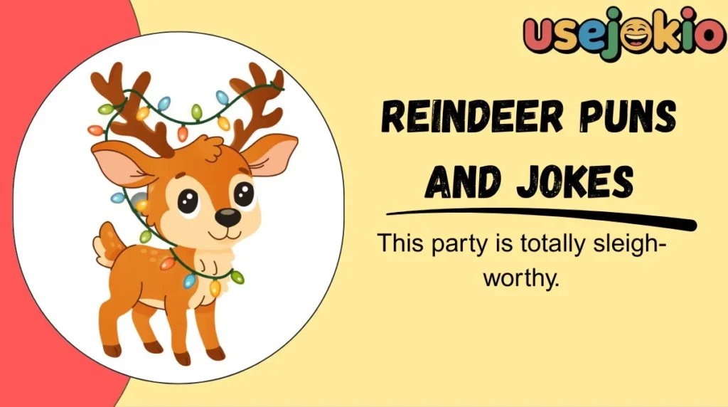 Reindeer Puns and Jokes