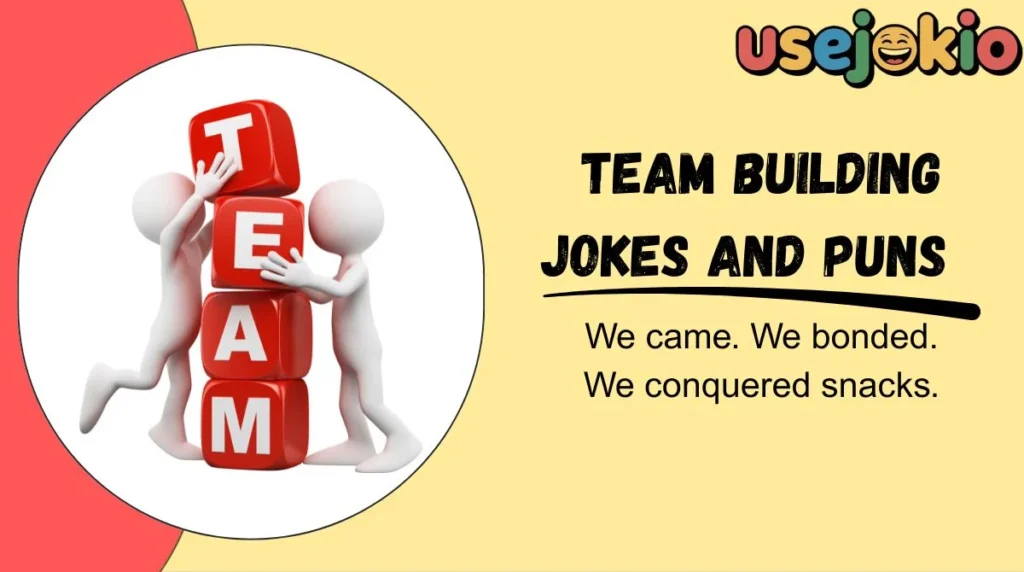 Team Building Jokes and Puns