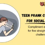 Teen Prank Challenges for Social Media