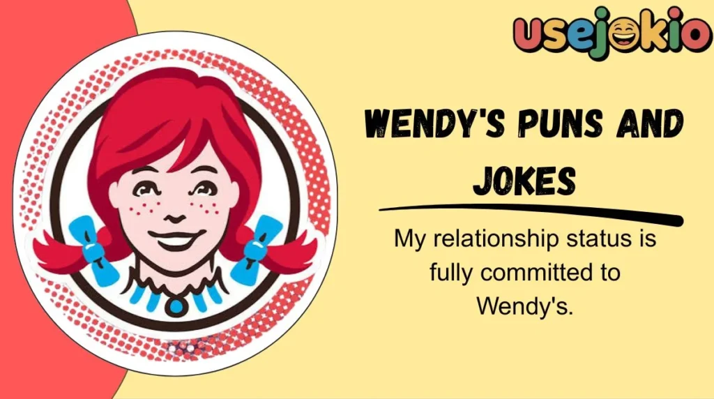 Wendy's Puns and Jokes